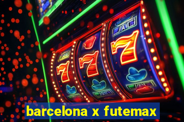 barcelona x futemax